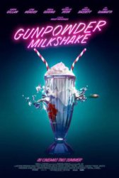 Poster for Gunpowder Milkshake