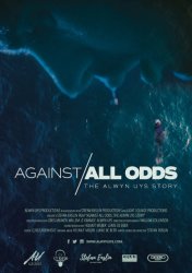 Poster for Against All Odds: The Alwyn Uys Story