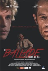 Poster for Die Ballade Van Robbie De Wee