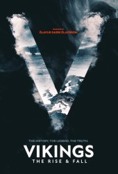 Poster for Vikings: The Rise and Fall