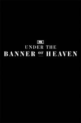 Poster for Under the Banner of Heaven