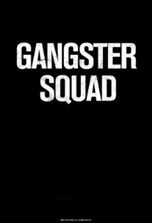 Gangster Squad (2012) poster