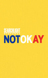 Poster for Not Okay