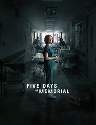 Poster for Five Days at Memorial
